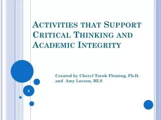 Activities that Support Critical Thinking and Academic Integrity