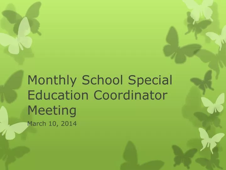 monthly school special education coordinator meeting