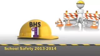 School Safety 2013-2014