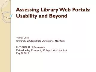 Assessing Library Web Portals: Usability and Beyond