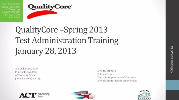 qualitycore spring 2013 test administration training january 28 2013