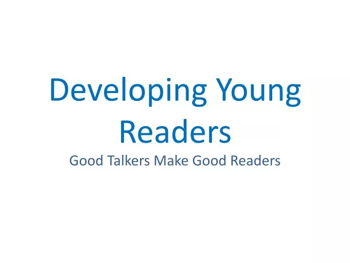 developing young readers