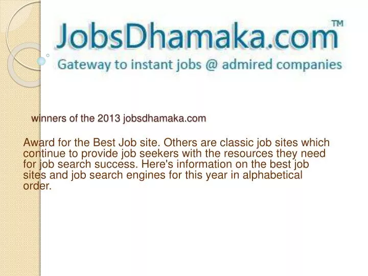 winners of the 2013 jobsdhamaka com