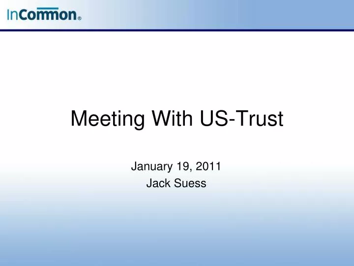 meeting with us trust
