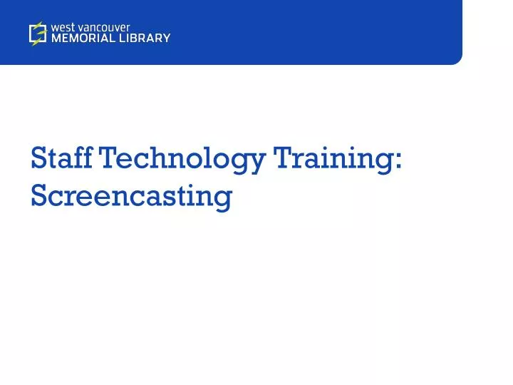 staff technology training screencasting
