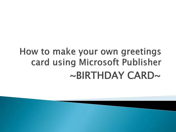 how to make your own greetings card using microsoft publisher