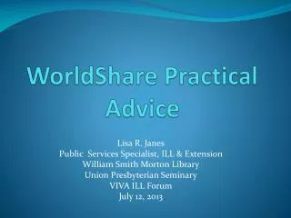 WorldShare Practical Advice