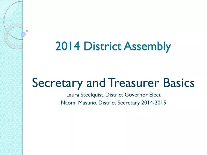 2014 district assembly