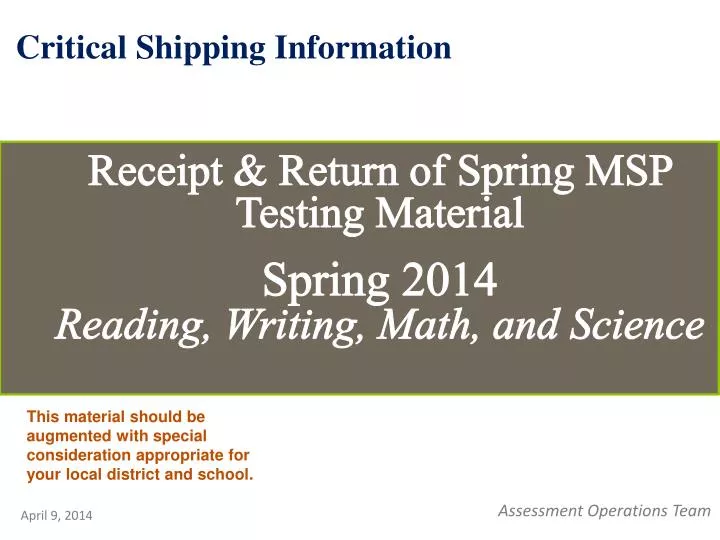 receipt return of spring msp testing material spring 2014 reading writing math and science