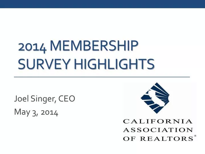 2014 membership survey highlights