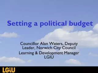 Setting a political budget