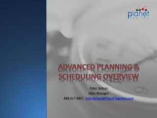 Advanced Planning &amp; Scheduling Overview