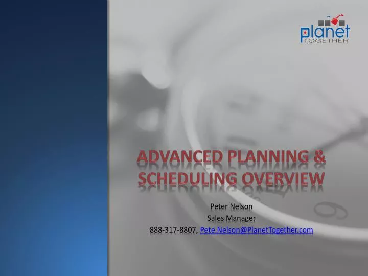 advanced planning scheduling overview