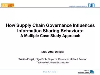 How Supply Chain Governance Influences Information Sharing Behaviors: A Multiple Case Study Approach