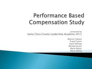 Performance Based Compensation Study