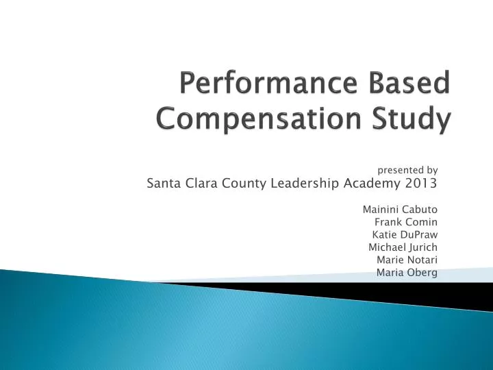 performance based compensation study