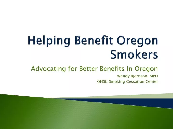 helping benefit oregon smokers