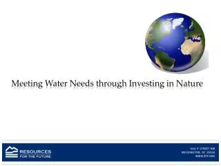 Meeting Water Needs through Investing in Nature