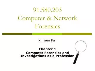 91.580.203 Computer &amp; Network Forensics