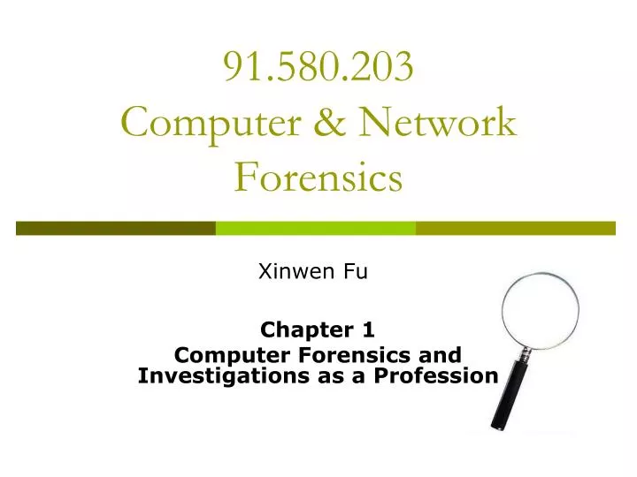 91 580 203 computer network forensics
