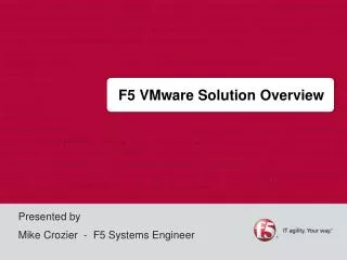 F5 VMware Solution Overview