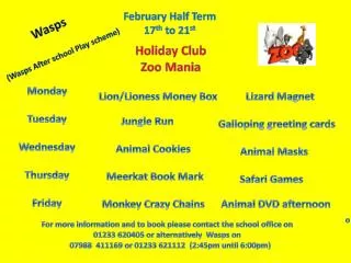 February Half Term 17 th to 21 st
