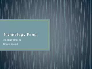 Technology Panel