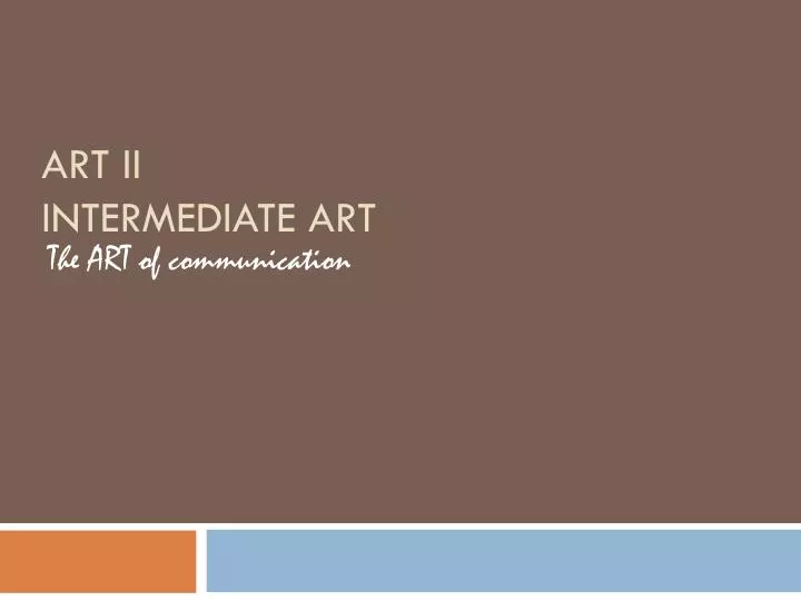 art ii intermediate art