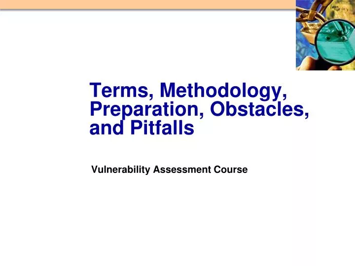 terms methodology preparation obstacles and pitfalls