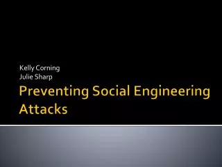 Preventing Social Engineering Attacks