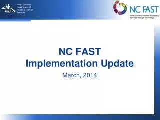 NC FAST Implementation Update