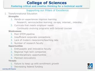 College of Sciences Fostering critical and creative thinking for a technical world