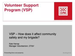 Volunteer Support Program (VSP)