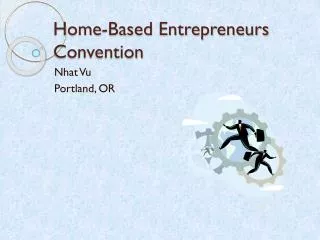 Home -Based Entrepreneurs Convention