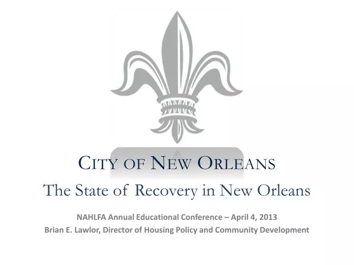 the state of recovery in new orleans