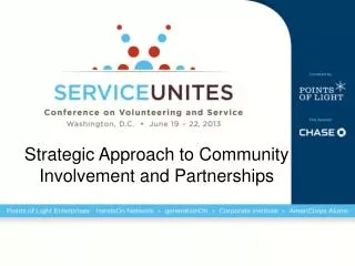 Strategic Approach to Community Involvement and Partnerships