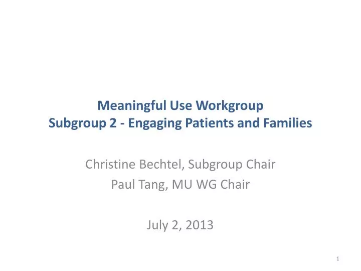 meaningful use workgroup subgroup 2 engaging patients and families