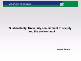 Sustainability : University commitment to society and the environment