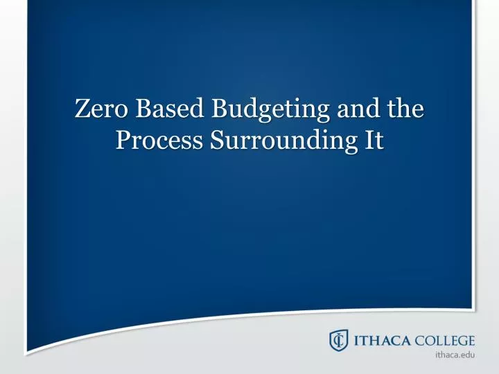 zero based budgeting and the process surrounding it