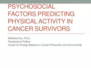 Psychosocial Factors Predicting Physical Activity in Cancer Survivors