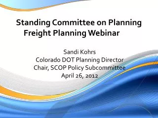Standing Committee on Planning Freight Planning Webinar