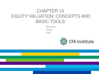 Chapter 10 Equity Valuation: Concepts and Basic Tools