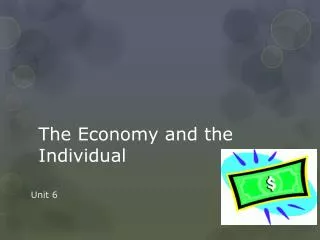 The Economy and the Individual