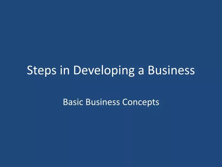 steps in developing a business