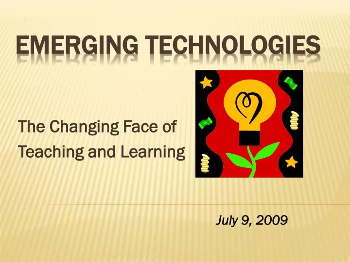 the changing face of teaching and learning
