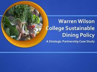 Warren Wilson College Sustainable Dining Policy