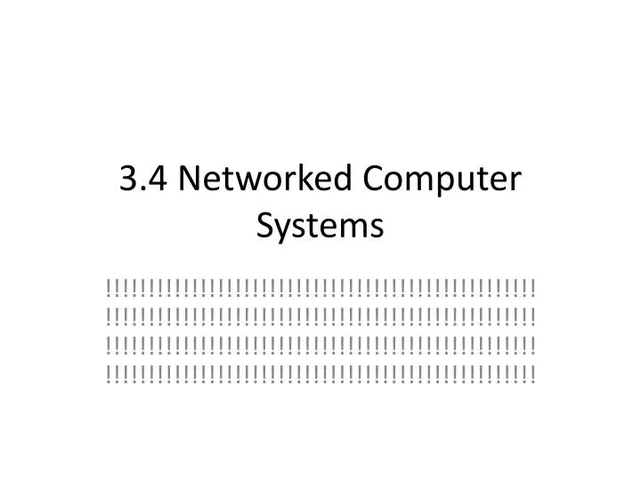 3 4 networked computer systems