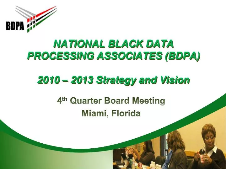national black data processing associates bdpa 2010 2013 strategy and vision