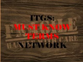 ITGS: MUST KNOW TERMS NETWORK