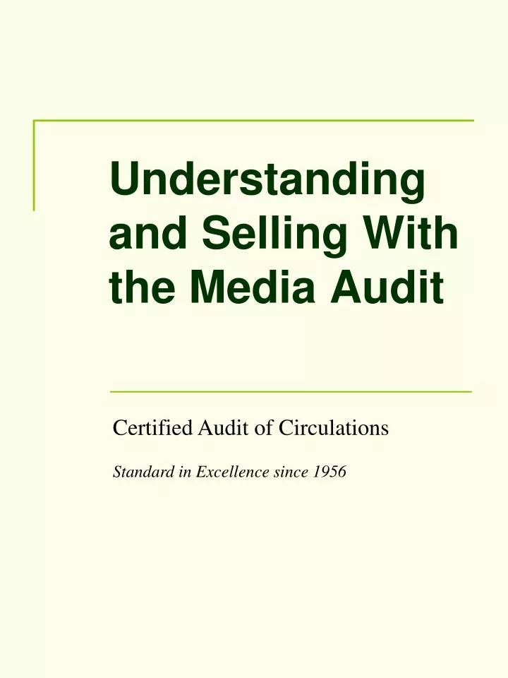 understanding and selling with the media audit